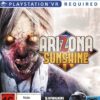 ARIZONA SUNSHINE PS4 VR
