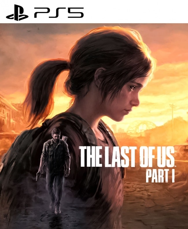 THE LAST OF US PART I PS5 THE LAST OF US PART I PS5