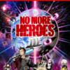NO MORE HEROES 3 - NINTENDO SWITCH 2 No More Heroes 3 Nintendo