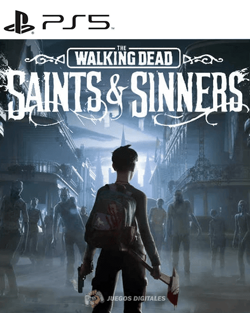 The Walking Dead Saint Sinners PS5 The Walking Dead Saint Sinners PS5