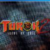 TUROK 2 PS4 1 Turok 2 seed of evil ps4