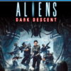ALIENS DARK DESCENT PS4 1 Aliens dark descent PS4