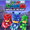 PJ MASKS HEROES OF THE NIGHT COMPLETE EDITION PS4 1 PJ marks heroes of the night complete edition PS4