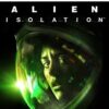 ALIEN ISOLATION PS5