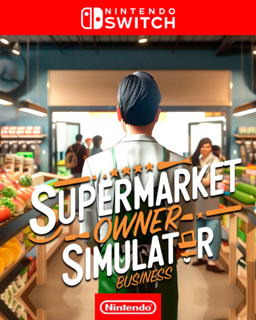 Supermarket Owner Simulator Business – Nintendo Switch Supermarket Owner Simulator Business - NINTENDO SWITCH