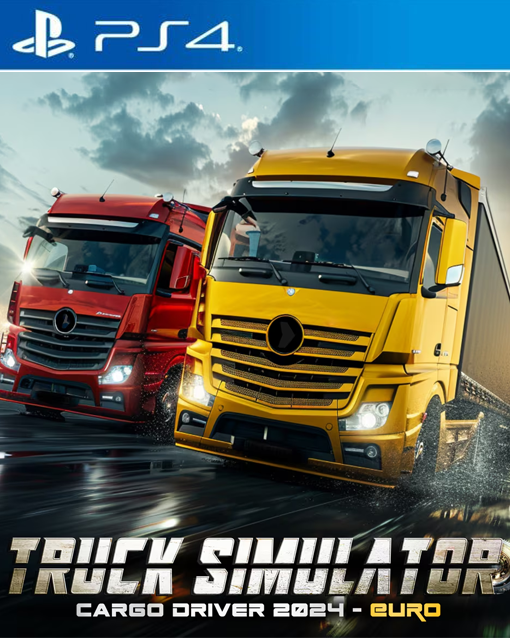 Truck Simulator Cargo Driver 2024 EURO PS4 Truck Simulator Cargo Driver 2024 EURO PS4